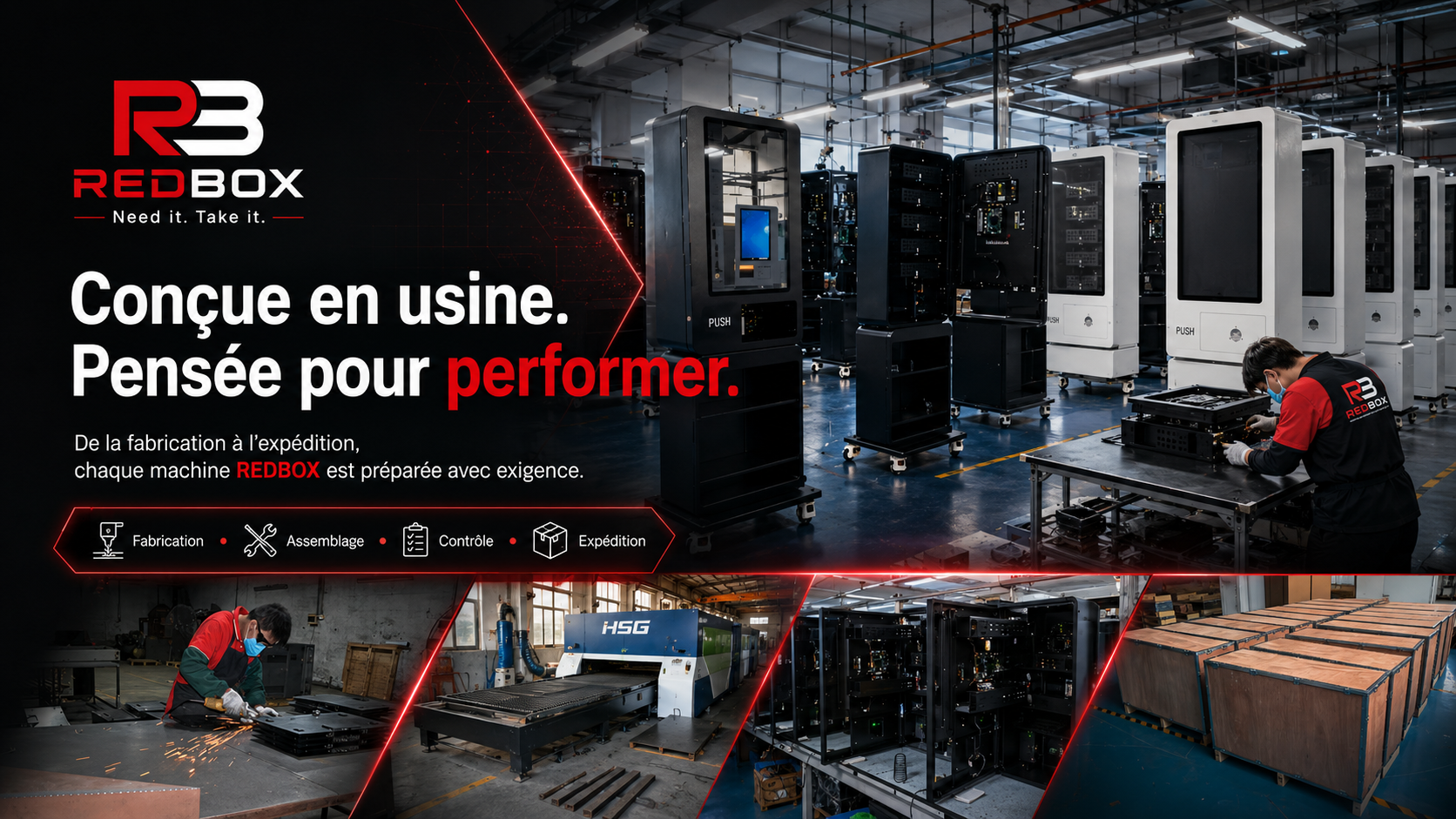 Usine de production REDBOX : fabrication, assemblage, contrôle, expédition